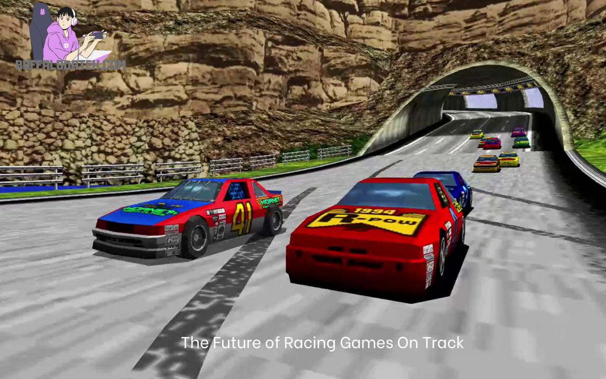 The Future of Racing Games On Track